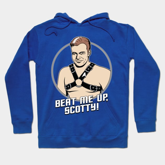 Beat Me Up, Scotty Hoodie by tomburns